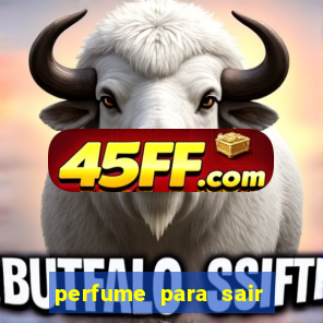 perfume para sair a noite